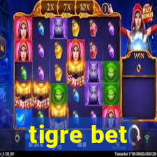 tigre bet